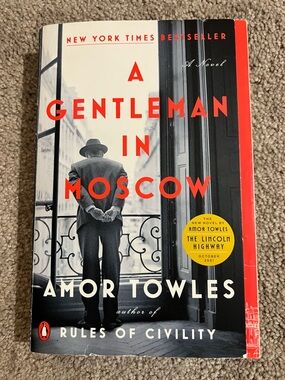 A Gentleman in Moscow by Amor Towles